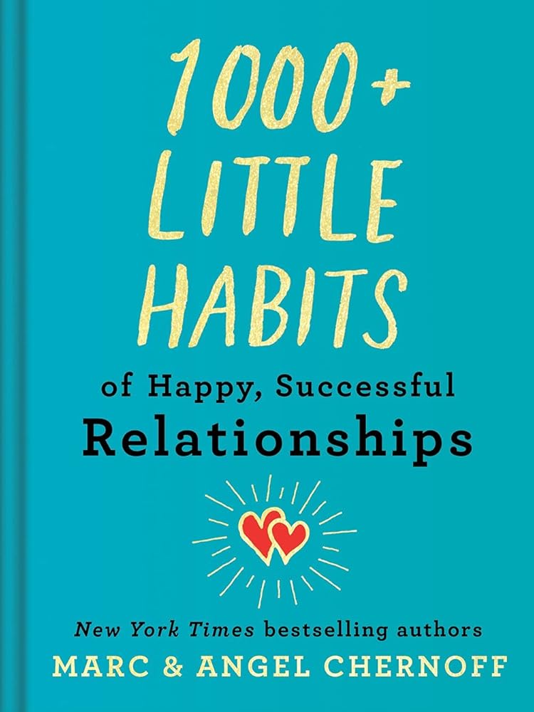 1000+ Little Habits of Happy, Successful Relationships - littlepuffinNon - Fictionlittlepuffin1000+ Little Habits of Happy, Successful Relationships cover image