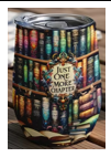 12 OZ Insulated Tumbler with Vintage Bookshelf Just One More Chapter Print Reusable Portable Coffee Tumbler