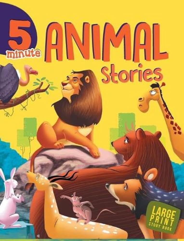 5 Minute Animal Stories: Large Print - littlepuffinChildren's Fiction, Bedtime Storieslittlepuffin5 Minute Animal Stories: Large Print cover image