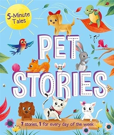 5 Minute Tales: Pets Stories - littlepuffinChildren's Fiction, Bedtime StoriesIgloo BooksBook Cover: 5 Minute Tales Pets Stories