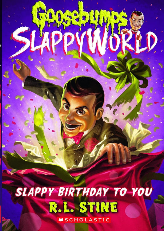 Slappy Birthday to You (Goosebumps Slappy World #1) Hardcover