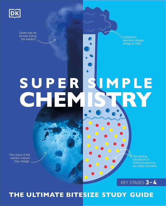 Super Simple Chemistry (DKYR EDITION)
