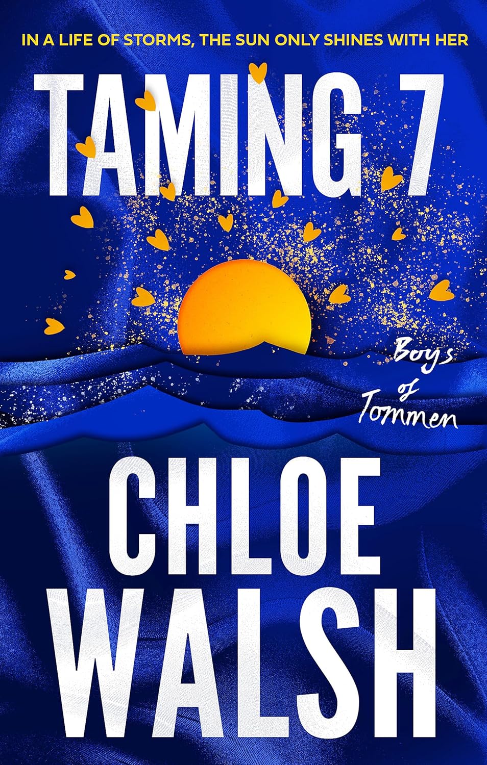 Taming 7: Epic, emotional and addictive romance from the TikTok phenomenon