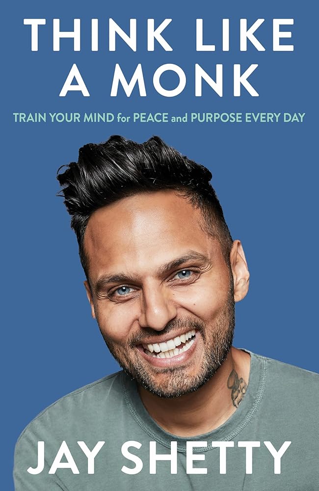 Think Like a Monk - The secret of how to harness the power of positivity: The secret of how to harness the power of positivity and be happy now cover image