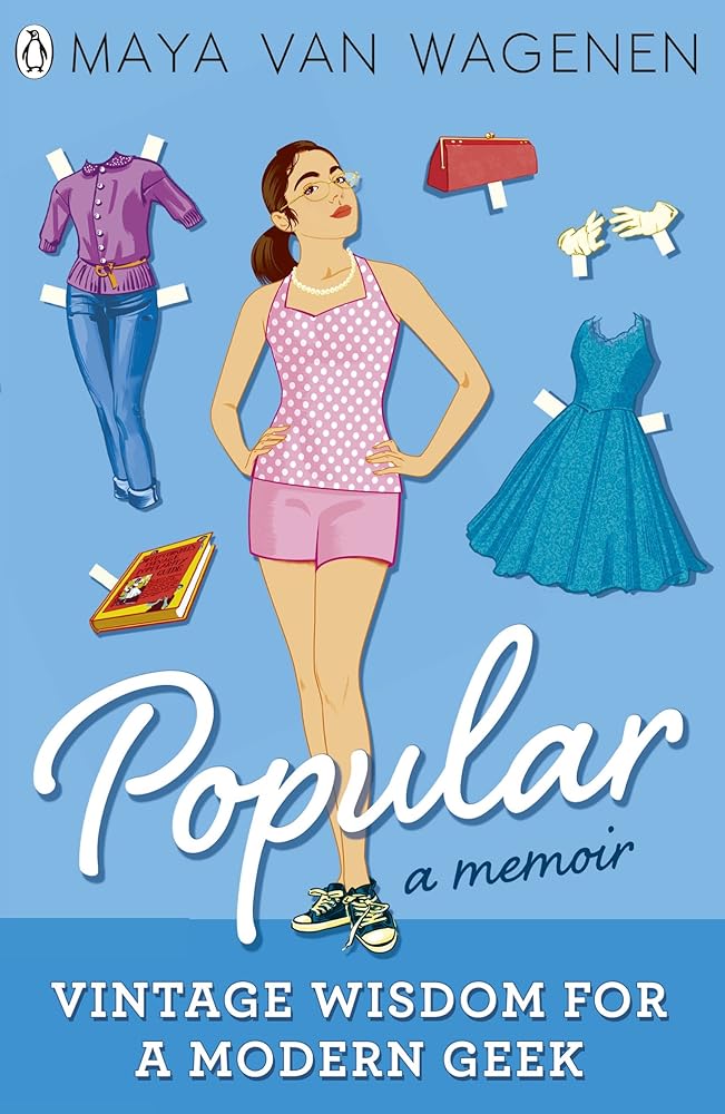 Popular: Vintage Wisdom for a Modern Geek (A Memoir) cover image
