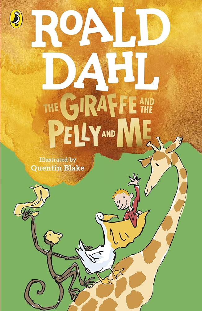 The Giraffe and the Pelly and Me cover image