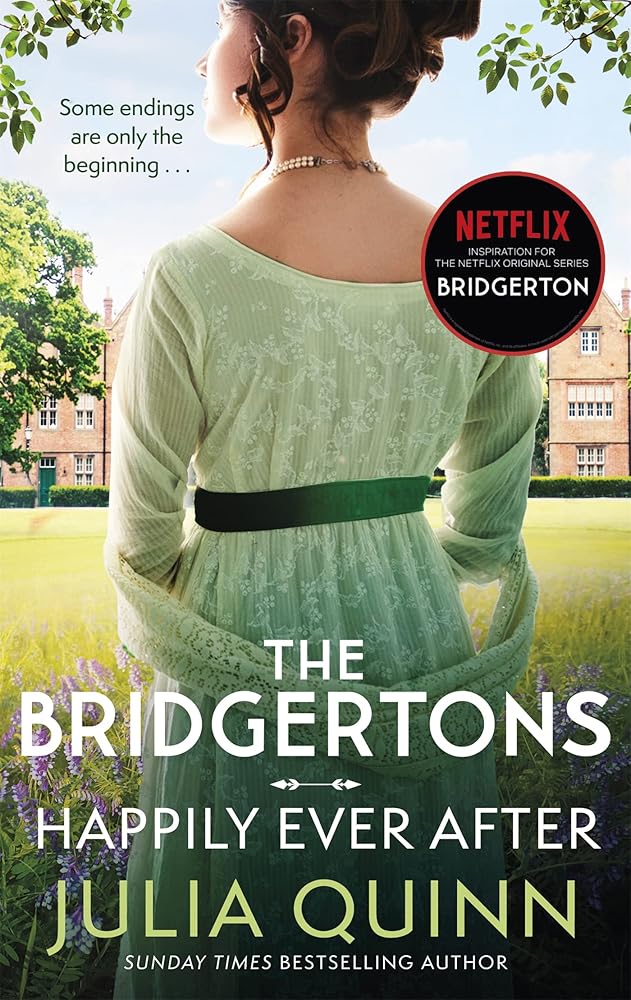 The Bridgertons: Happily Ever After (Bridgerton Family) cover image