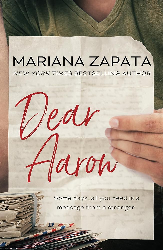 Dear Aaron: From the author of the sensational TikTok hit, FROM LUKOV WITH LOVE, and the queen of the slow-burn romance! cover image