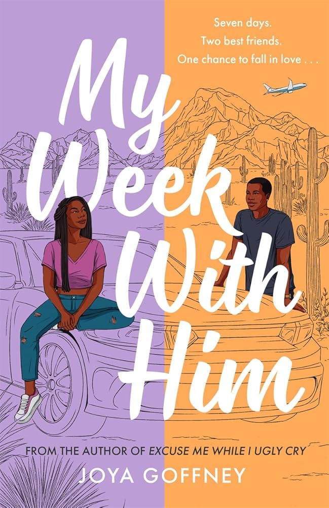 My Week with Him: Seven days. Two best friends. One chance to fall in love ... cover image