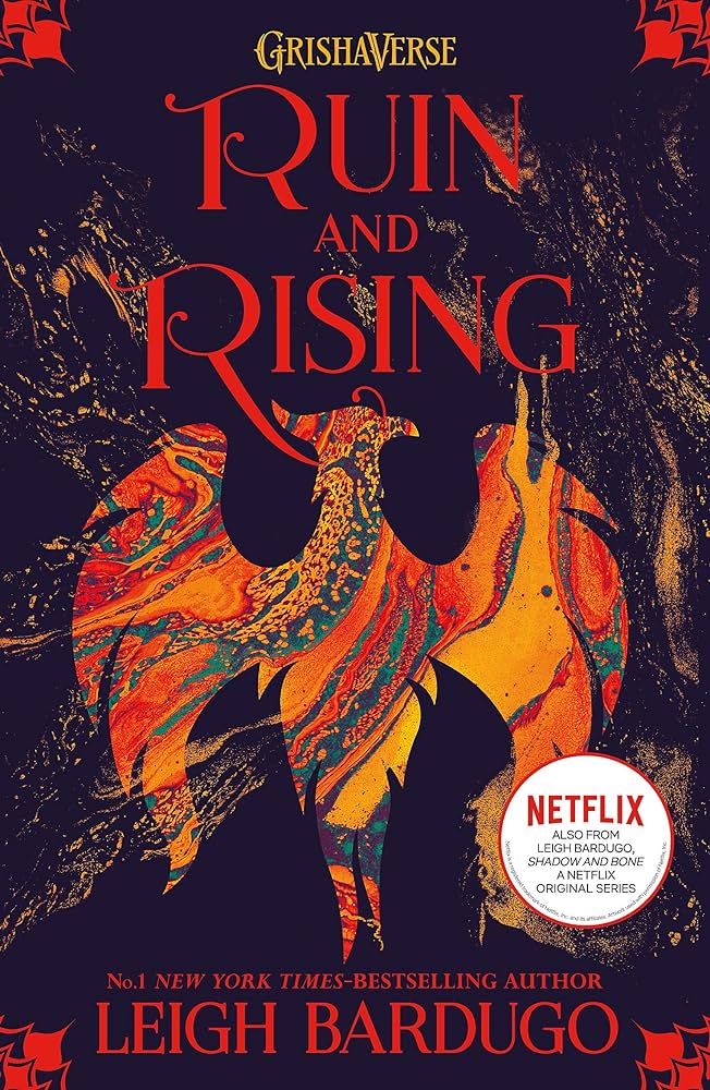 The Grisha: Ruin and Rising: Book 3