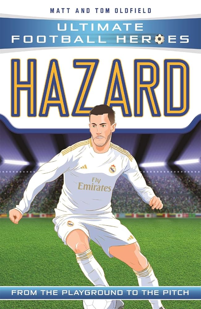 Hazard: From the Playground to the Pitch (Ultimate Football Heroes) cover image