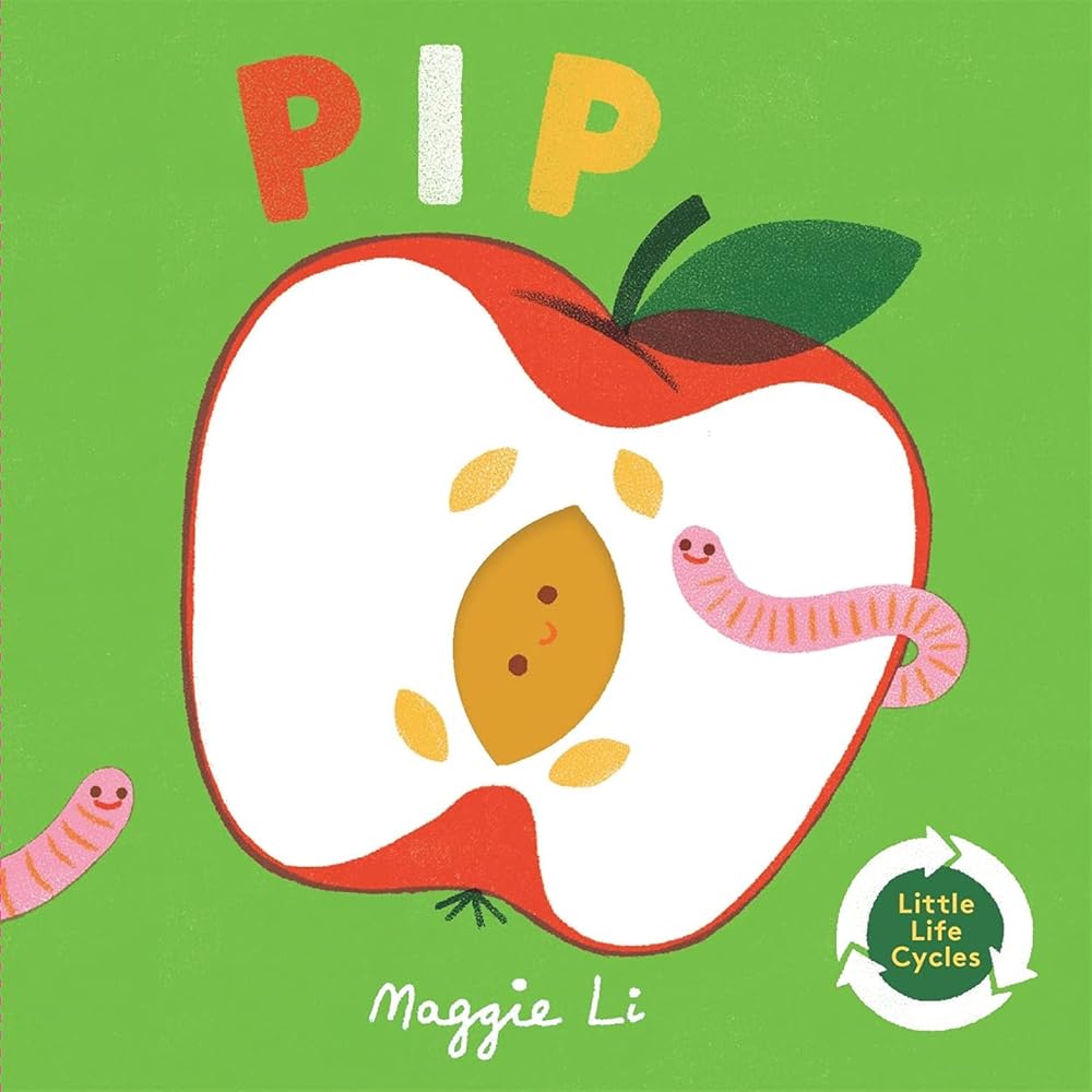 Little Life Cycles: Pip cover image