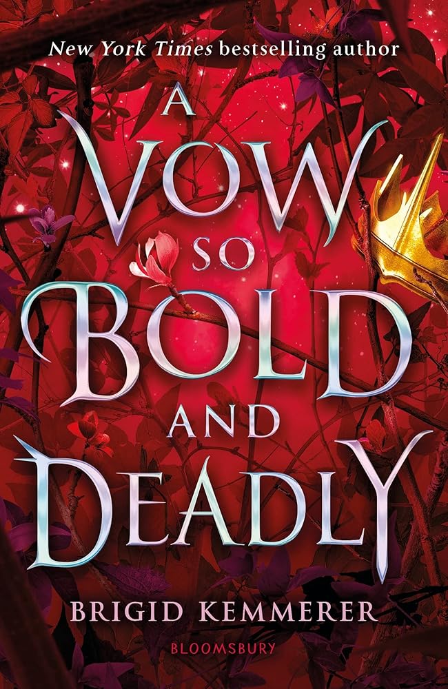 A Vow So Bold and Deadly (The Cursebreaker Series) - littlepuffinFiction, Young Adult Fantasy, RomanceBloomsburyA Vow So Bold and Deadly (The Cursebreaker Series) cover image
