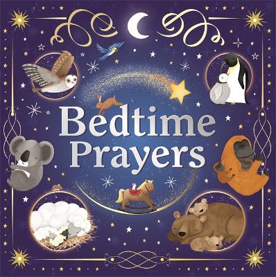 Bedtime Prayers - littlepuffinChildren's Fiction, Picture BooksIgloo BooksBook Cover Different Animals Sleeping: Bedtime Prayers