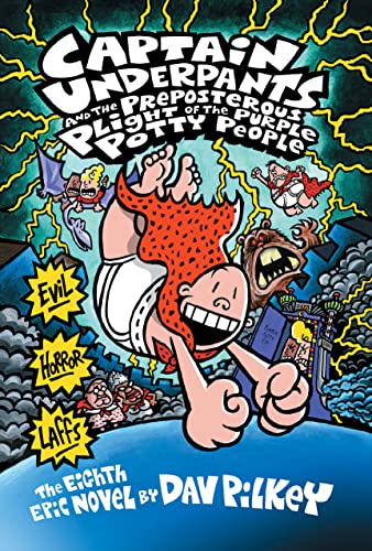 Captain Underpants and the Preposterous Plight of the Purple Potty People (Captain Underpants #8) - Hardcover - littlepuffinChildren's Fiction, Graphic NovelsSIMON & SCHUSTERBook Cover: Captain Underpants and the Preposterous Plight of the Purple Potty People