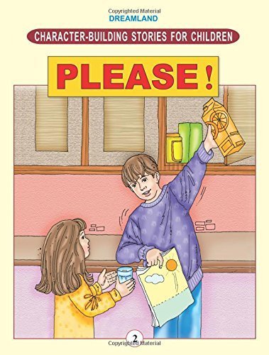 Character Building - Please ! - littlepuffinChildren's Fiction, MoralDream LandBook Cover: Character Building - Please!