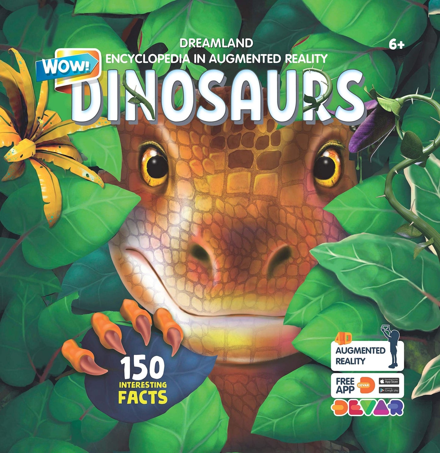 Dinosaurs - Wow Encyclopedia in Augmented Reality - littlepuffinChildren's Non - FictionDream LandBook Cover: Dinosaurs - Wow Encyclopedia in Augmented Reality