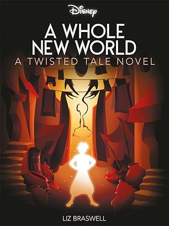 Disney Princess Aladdin: A Whole New World (Twisted Tales) - littlepuffinChildren's FictionIgloo BooksBook Cover: Disney Princess Aladdin A Whole New World