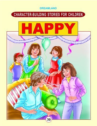 Dreamland Character Building - Happy - littlepuffinChildren's Fiction, MoralDream LandBook Cover: Dreamland Character Building - Happy