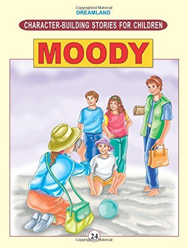 Dreamland Character Building - Moody - littlepuffinChildren's Fiction, MoralDream LandBook Cover: Dreamland Character Building - Moody