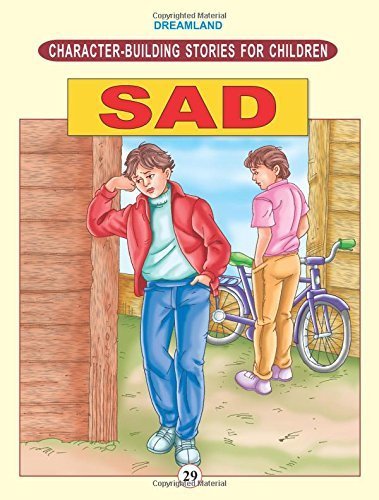 Dreamland Character Building - Sad - littlepuffinChildren's Fiction, MoralDream LandBook Cover: Dreamland Character Building - Sad