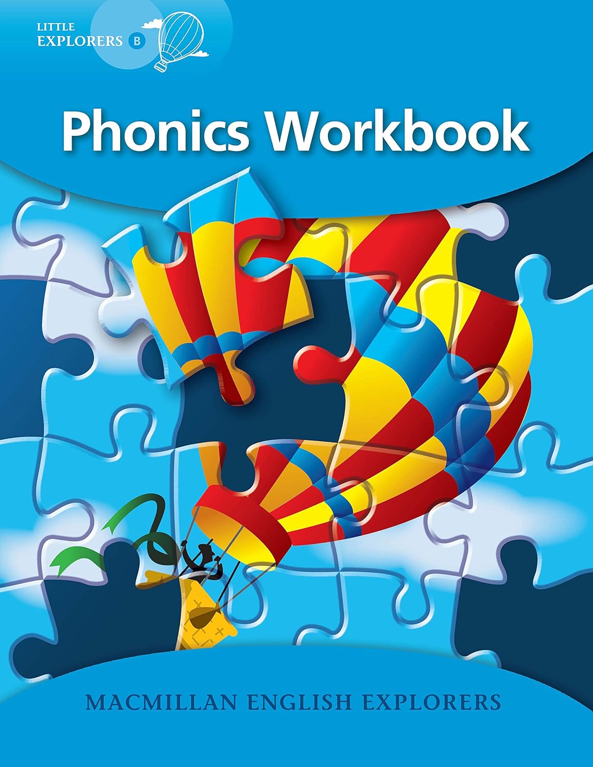 Explorers Little B Phonics Wb Paperback – January 1, 2014 - littlepuffinChildren's Non - FictionmacmillanBook Cover: Little Explorers Phonics Workbook