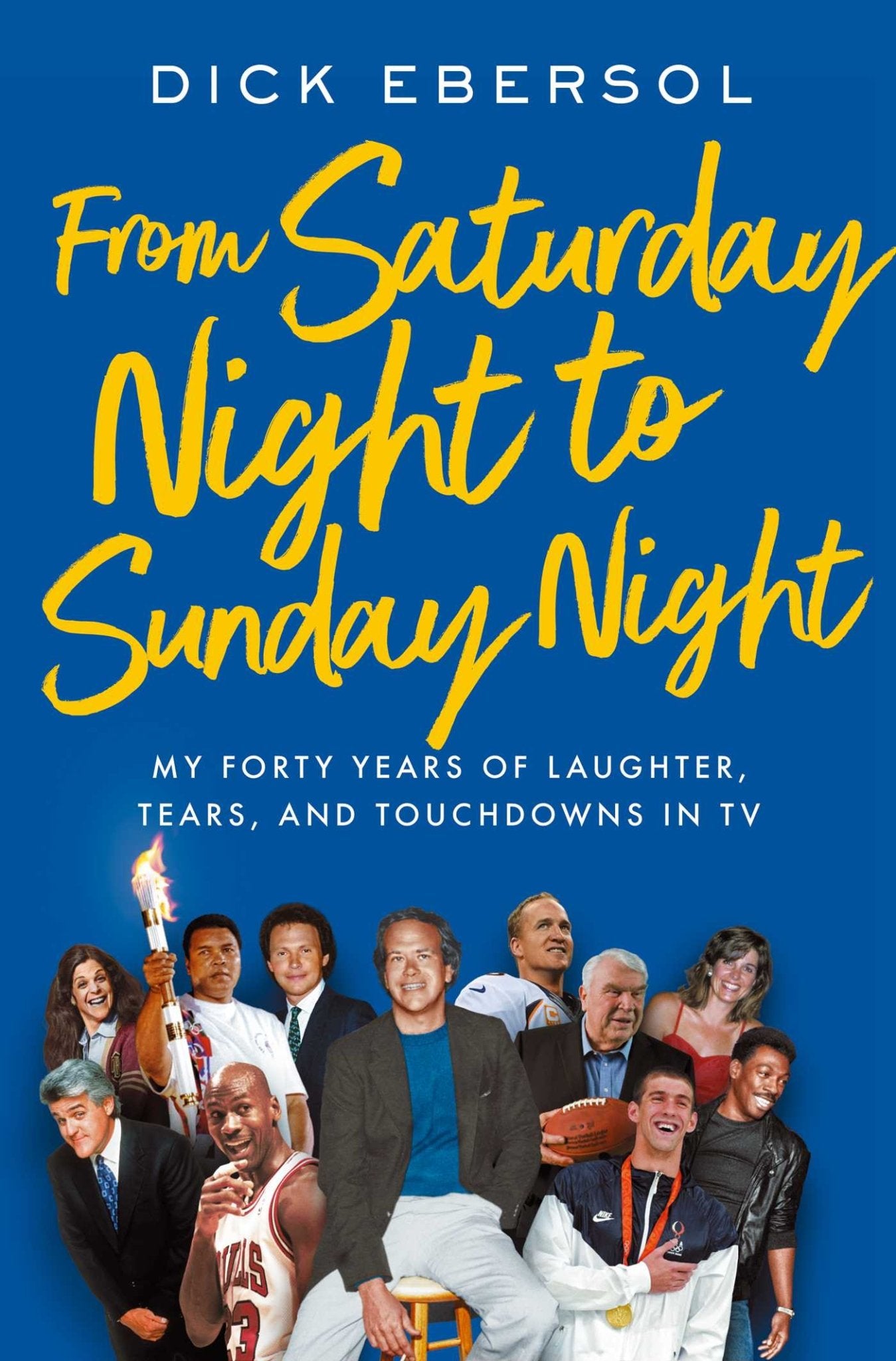 From Saturday Night to Sunday Night: My Forty Years of Laughter, Tears, and Touchdowns in TV - Hardcover - littlepuffinBiography, Non - Fiction, Sports, Memoir Biography, MemoirSIMON & SCHUSTERBook Cover: From Saturday Night to Sunday Night