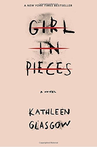 Girl in Pieces - littlepuffinYoung Adult, Mental Health, Contemporary Fiction, Romance, Mental Illness, Realistic Fiction, Young Adult ContemporaryPenguin random houseBook Cover: Girl in Pieces