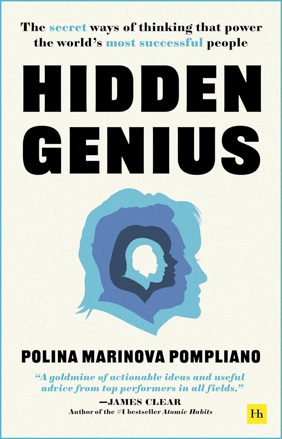 Hidden Genius: The secret ways of thinking that power the world’s most successful people Paperback – 20 Jun. 2023 - littlepuffinNon - FictionmacmillanBook Cover: Hidden Genius