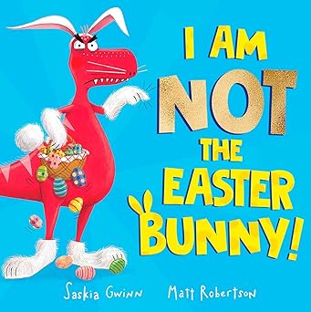 I Am Not the Easter Bunny! - littlepuffinChildren's Fiction, Picture BooksSimon & Schuster Children's UKBook Cover: I Am Not The Easter Bunny!