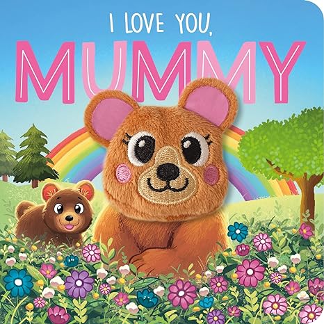 I Love You, Mummy - littlepuffinChildren's Fiction, Board BooksIgloo BooksFinger Puppet Book Cover: I Love You, Mummy
