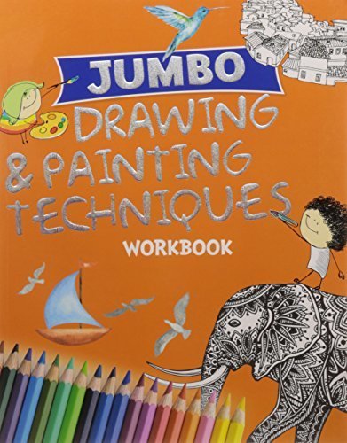 Jumbo Drawing & Painting Techniques Workbook - littlepuffinChildren's Non - Fiction, Art WorkbookOm Books InternationalBook Cover: Jumbo Drawing & Painting Techniques Workbook