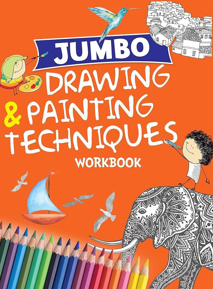 Jumbo Drawing & Painting Techniques Workbook - littlepuffinChildren's Non - Fiction, Art WorkbookOm Books InternationalJumbo Drawing & Painting Techniques Workbook cover image