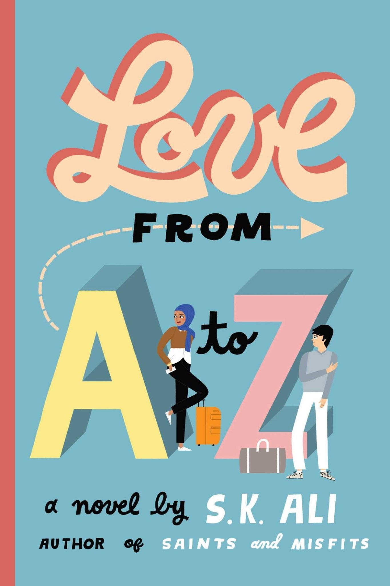Love From A to Z #1 Love from A to Z - littlepuffinYoung Adult Fiction, Contemporary Fiction, Contemporary Romance, Realistic Fiction, RomanceSIMON & SCHUSTERBook Cover: Love From A to Z #1