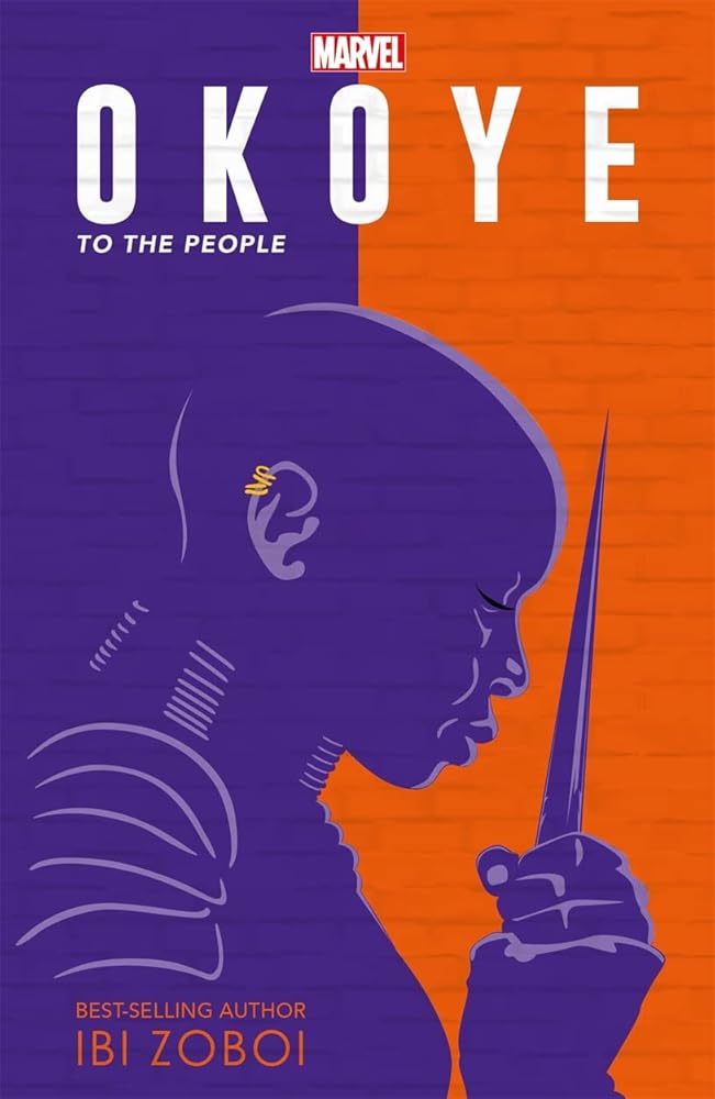 Marvel: Okoye: To The People (Young Adult Fiction) - littlepuffinChildren's FictionIgloo BooksMarvel: Okoye: To The People (Young Adult Fiction) cover image