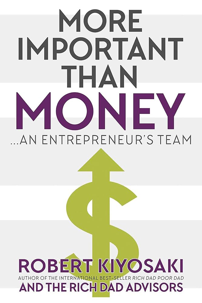 More Important Than Money - MM Export Ed.: An Entrepreneur's Team - littlepuffinPlata PublishingMore Important Than Money - MM Export Ed.: An Entrepreneur's Team cover image