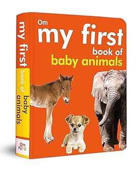 My First Book of Baby Animals (Padded Board Book) - littlepuffinChildren's Non - Fiction, Picture Books, Educational BooksOm Books InternationalBook Cover: My First Book of Baby Animals