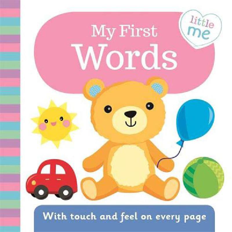 My First Words (Little Me Chunky Touch & Feel) - littlepuffinChildren's Non - Fiction,Igloo BooksBook Cover: My First Words Touch & Feel