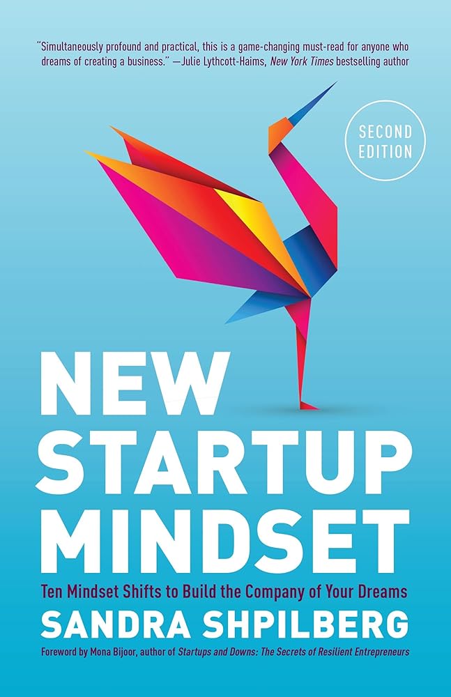 New Startup Mindset: Ten Mindset Shifts to Build the Company of Your Dreams - littlepuffinNon - FictionGirl friday productions llcNew Startup Mindset: Ten Mindset Shifts to Build the Company of Your Dreams cover image