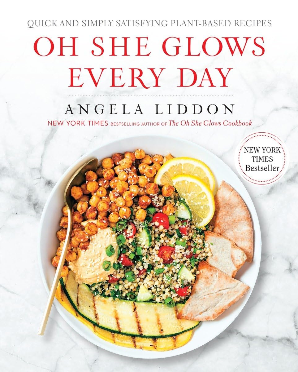Oh She Glows Every Day: Quick and Simply Satisfying Plant - based Recipes: A Cookbook - littlepuffinCooking bookPenguin random houseBook Cover: Oh She Glows Everyday