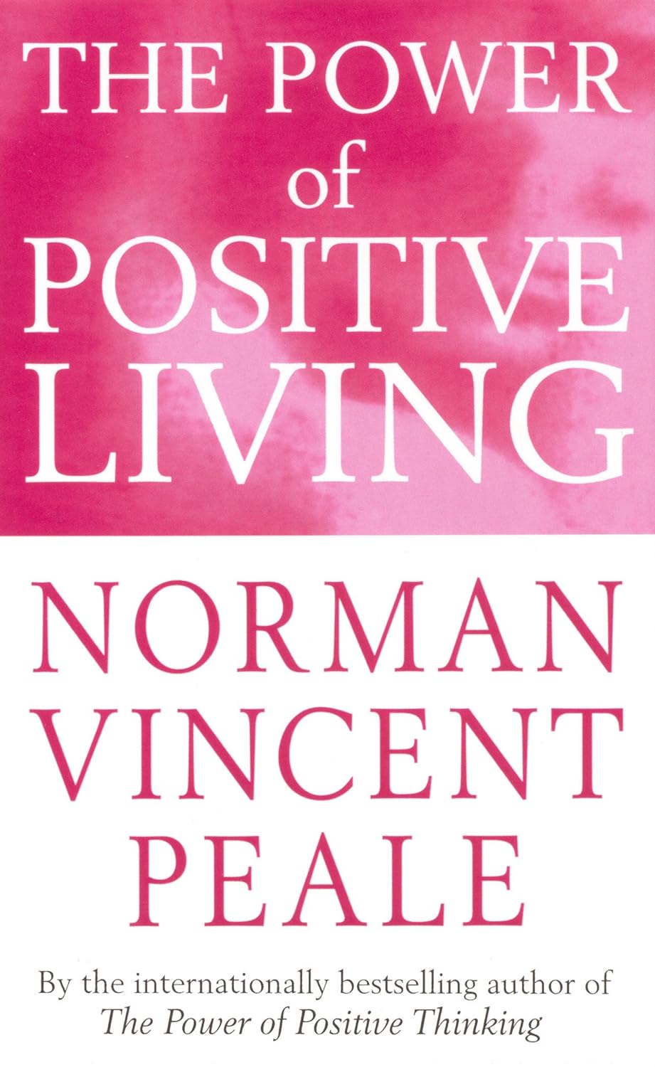 Power Of Positive Living - littlepuffinNon - FictionVermilionBook Cover: The Power of Positive Living