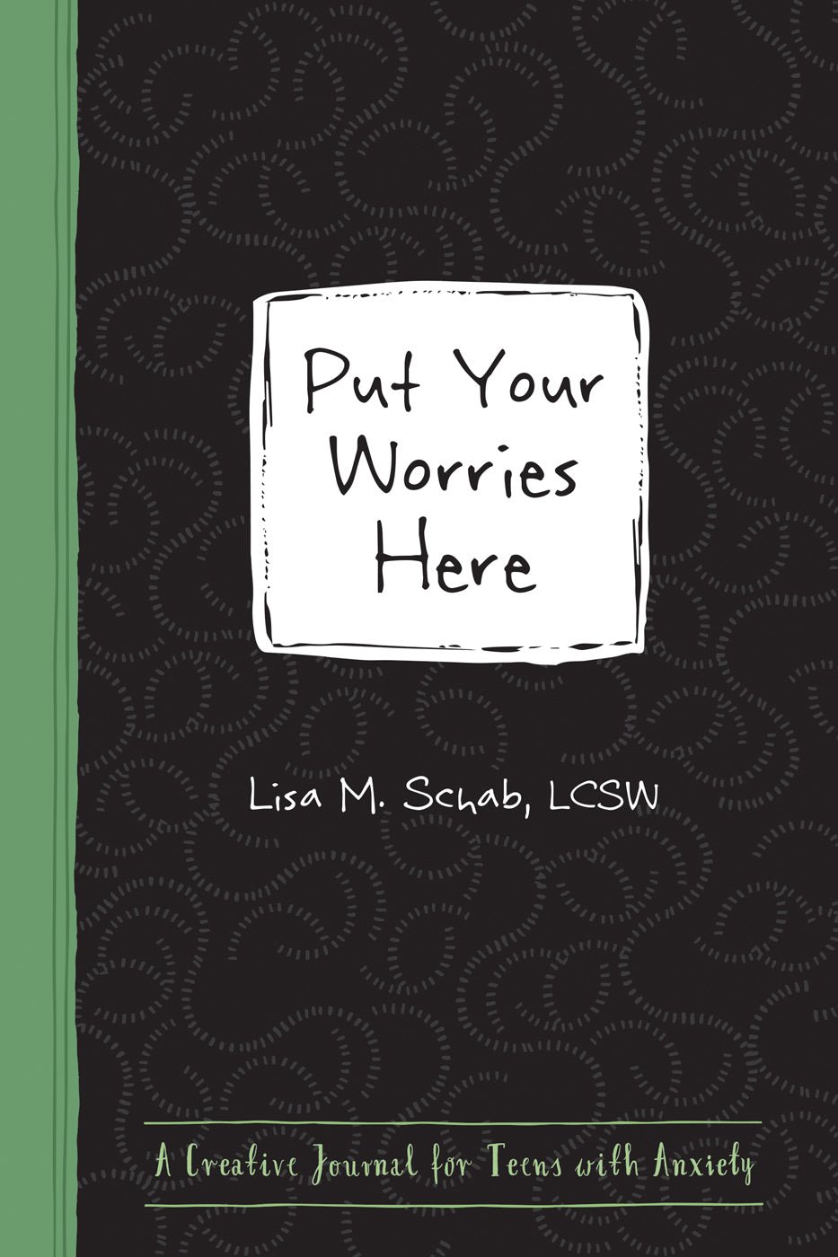 Put Your Worries Here: A Creative Journal for Teens with Anxiety - littlepuffinNon - Fiction, JournalInstant HelpPut Your Worries Here: A Creative Journal for Teens with Anxiety