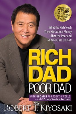 Rich Dad Poor Dad: What the Rich Teach Their Kids About Money That the Poor and Middle Class Do Not! - littlepuffinNon - Fiction, Personal Finance, Business, Self - Help, Finance ManagementPlata PublishingRich Dad Poor Dad: What the Rich Teach Their Kids About Money That the Poor and Middle Class Do Not!