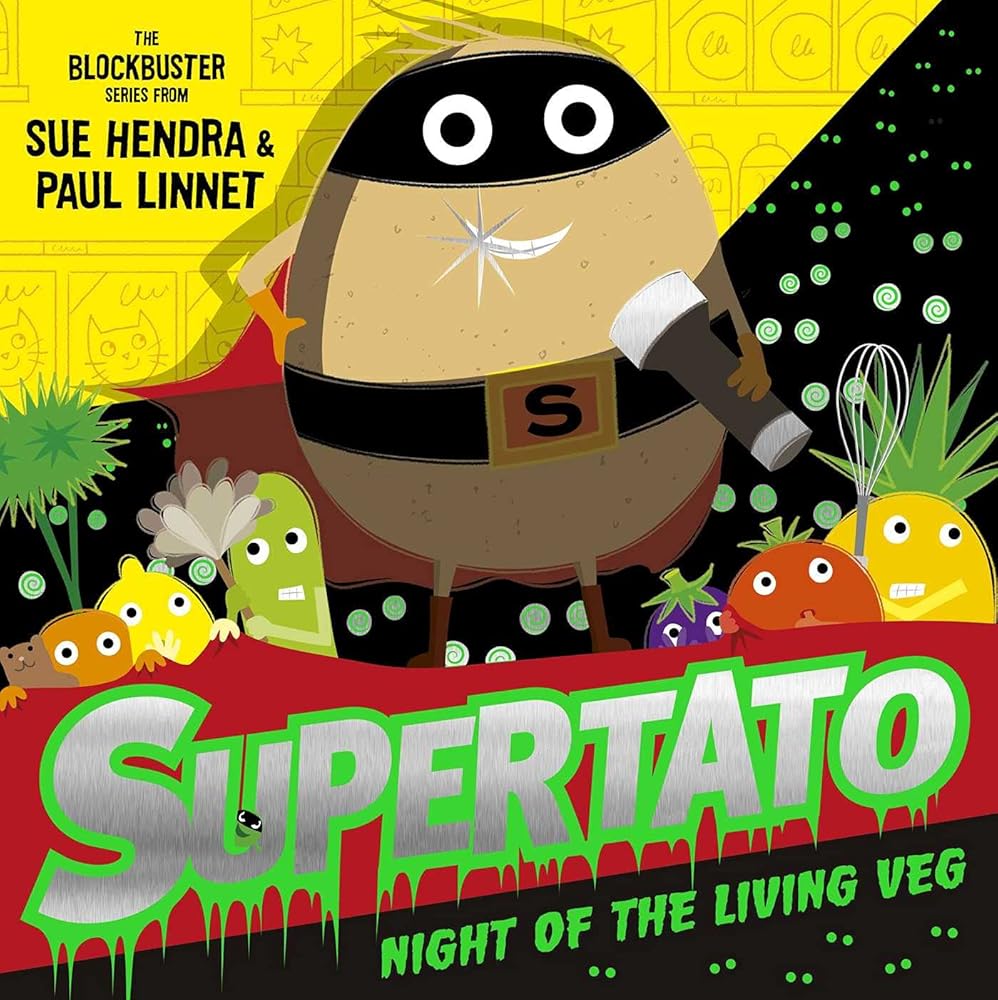 Supertato Night of the Living Veg: the perfect treat for Halloween! - littlepuffinChildren's FictionSIMON & SCHUSTERSupertato Night of the Living Veg: the perfect treat for Halloween! cover image