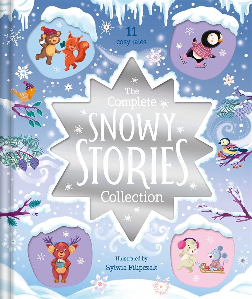 The Complete Snowy Stories Collection (Storytime Treasury) - littlepuffinChildren's FictionIgloo BooksThe Complete Snowy Stories Collection (Storytime Treasury) cover image