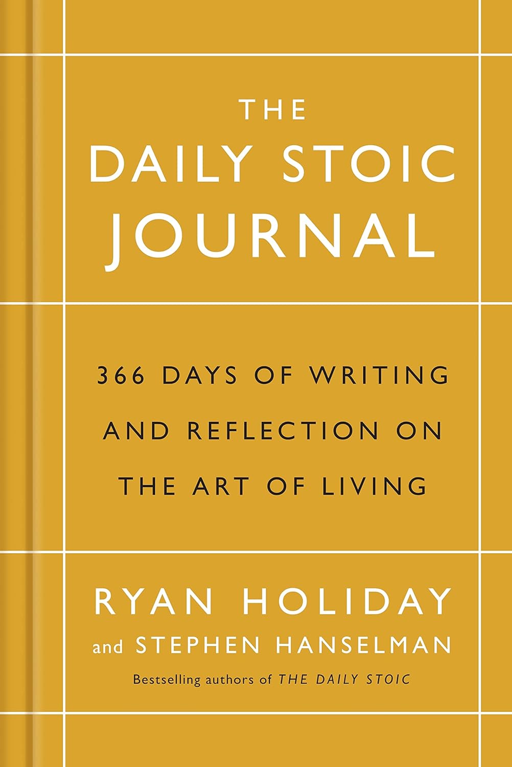 The Daily Stoic Journal: 366 Days of Writing and Reflection on the Art of Living Hardcover – Day to Day Calendar, November 2, 2017 - littlepuffinNon - FictionProfile booksBook Cover: The Daily Stoic Journal