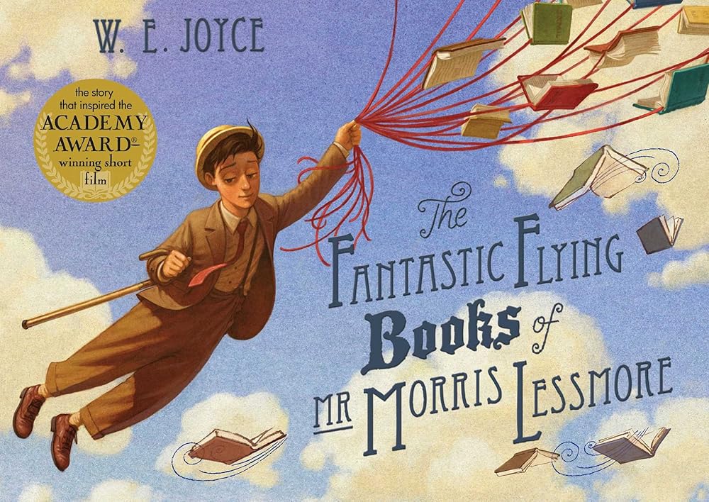 The Fantastic Flying Books of MR Morris Lessmore. W.E. Joyce - littlepuffinChildren's Fiction, Picture Books, Fantasy Fiction, Adventure, JuvenileSimon & Schuster Children's UKThe Fantastic Flying Books of MR Morris Lessmore. W.E. Joyce cover image