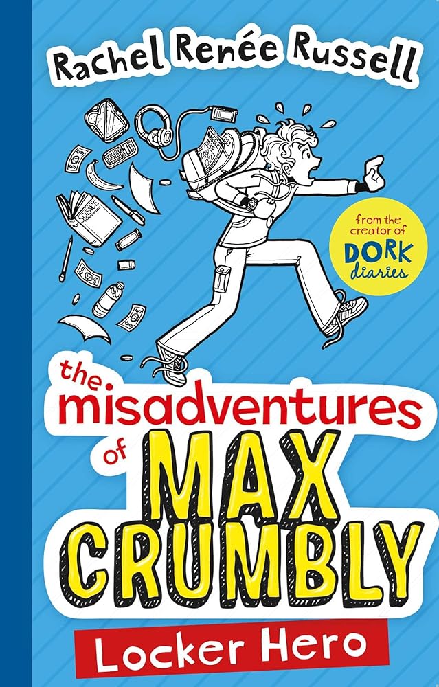The Misadventures of Max Crumbly 1: Locker Hero - littlepuffinChildren's Fiction, Graphic NovelsSimon & Schuster Children's UKThe Misadventures of Max Crumbly 1: Locker Hero cover image
