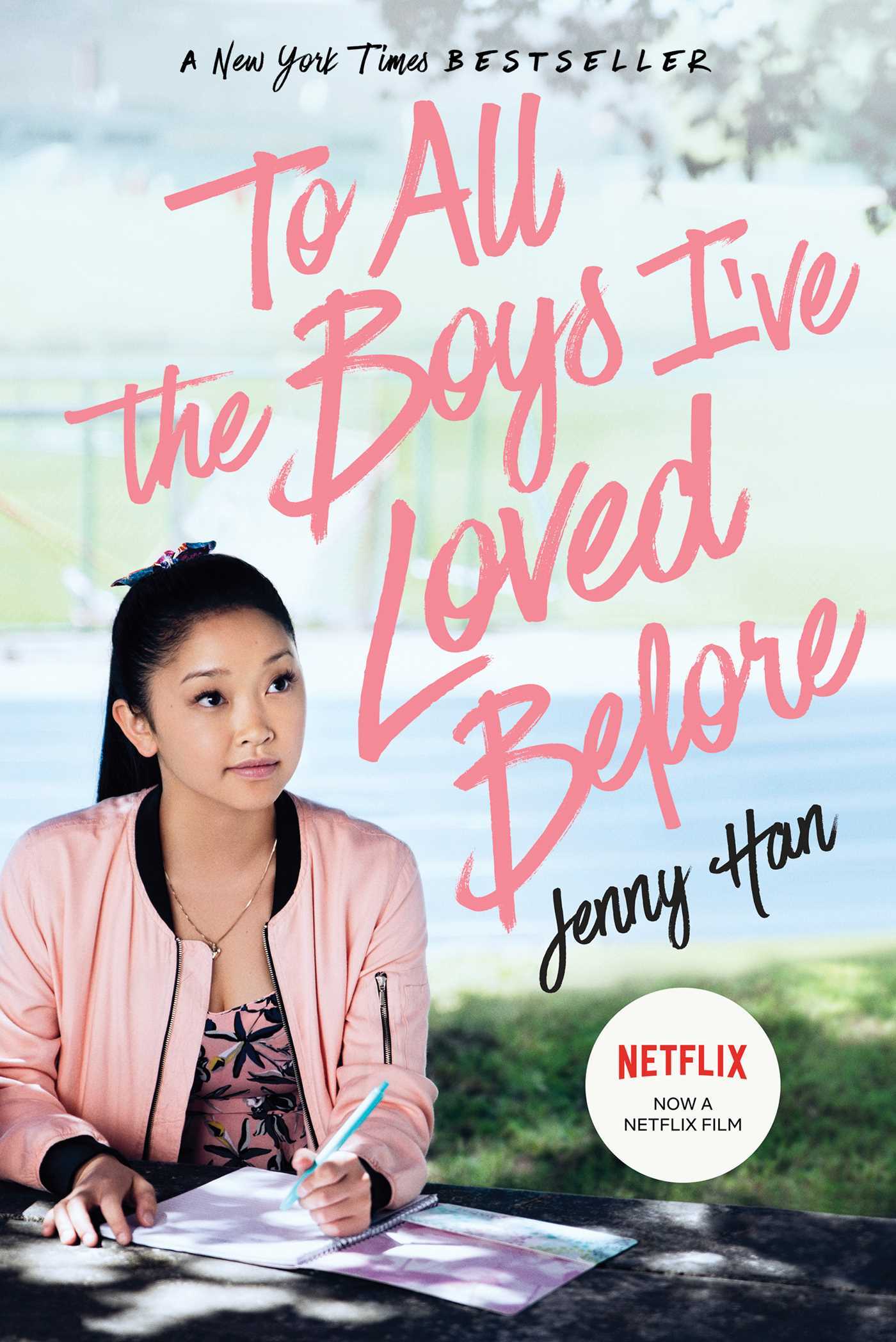 To All the Boys I've Loved Before -Paperback