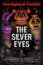 Five Nights At Freddy's Graphic Novel #1: The Silver Eyes